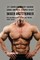 121 Complete Weight Gaining Shake and Meal Recipes to Get Bigger and Stronger