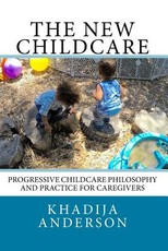 The New Childcare