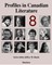 Profiles in Canadian Literature 8