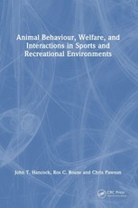 Animal Behaviour, Welfare, and Interactions in Sports and Recreational Environments