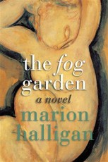 Fog Garden