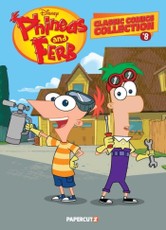 Disney Phineas and Ferb Classic Comics Collection Vol. 8