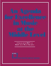 Agenda for Excellence in Music at the Middle Level