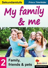 My family & me / Sekundarstufe