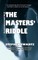 The Masters' Riddle
