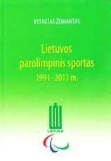 Lietuvos parolimpinis sportas 1991–2011 m.