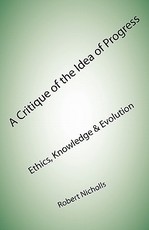 A Critique of the Idea of Progress