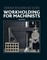 Workholding for Machinists