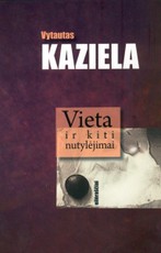 Vieta ir kiti nutylėjimai. Eilėraščiai