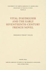 Vital d'Audiguier and the Early Seventeenth-Century French Novel