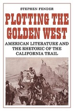 Plotting the Golden West
