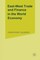 East/West Trade and Finance in the World Economy