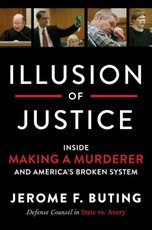 Buting, J: Illusion of Justice