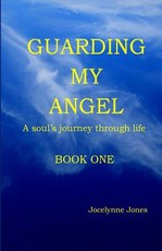 Guarding My Angel - Book One