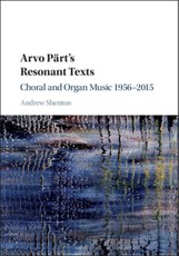 Arvo Part's Resonant Texts
