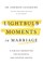 Lightbulb Moments in Marriage