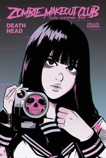 Zombie Makeout Club Vol 2: Deathhead