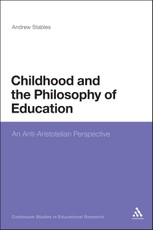 Childhood and the Philosophy of Education
