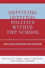 Surviving Internal Politics Within the School