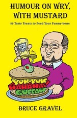 Humour On Wry, With Mustard