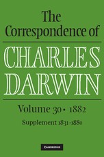 The Correspondence of Charles Darwin: Volume 30, 1882