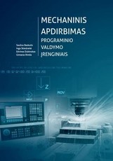Mechaninis apdirbimas programinio valdymo įrenginiais