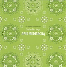 Sahadža joga apie meditaciją