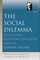 The Social Dilemma