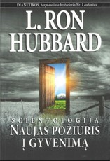 Scientologija. Naujas požiūris į gyvenimą