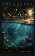 The Seas Come and Go