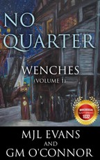 No Quarter: Wenches - Volume 1