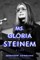 Ms. Gloria Steinem