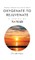 Oxygenate to Rejuvenate