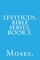 Leviticus, Bible Series, Book 3.