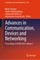 Advances in Communication, Devices and Networking