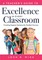 A Teacher's Guide to Excellence in Every Classroom