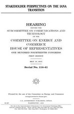 Stakeholder perspectives on the IANA transition