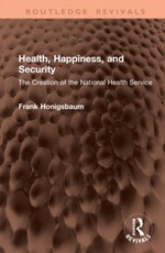 Health, Happiness, and Security