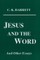Jesus and the Word
