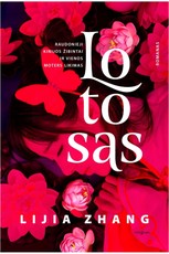 LOTOSAS: autentiška medžiaga paremtas pasakojimas apie šiuolaikinės prostitutės gyvenimą, įkvėptas autorės senelės istorijos