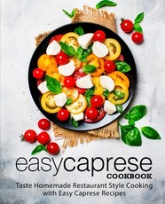 Easy Caprese Cookbook