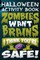 Halloween Activity Book Zombies Want Brains I Think You're Safe!