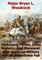 Teutoburg Forest, Little Bighorn, And Maiwand: Why Superior Military Forces Sometimes Fail