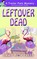 Leftover Dead