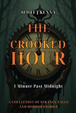The Crooked Hour - 1 Minute Past Midnight