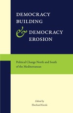 Democracy Building and Democracy Erosion