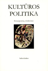 Kultūros politika. Straipsnių rinktinė