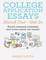 College Application Essays Stand Out - Get In: Avoid Common Mistakes and Write Stand Out Essays