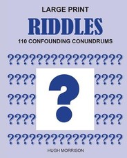 Large Print Riddles