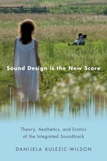 Sound Design Is the New Score
